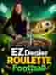 EZ Dealer Roulette Football