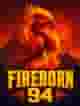 Fireborn 94