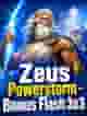 Zeus Powerstorm - Bonus Flash 3x3